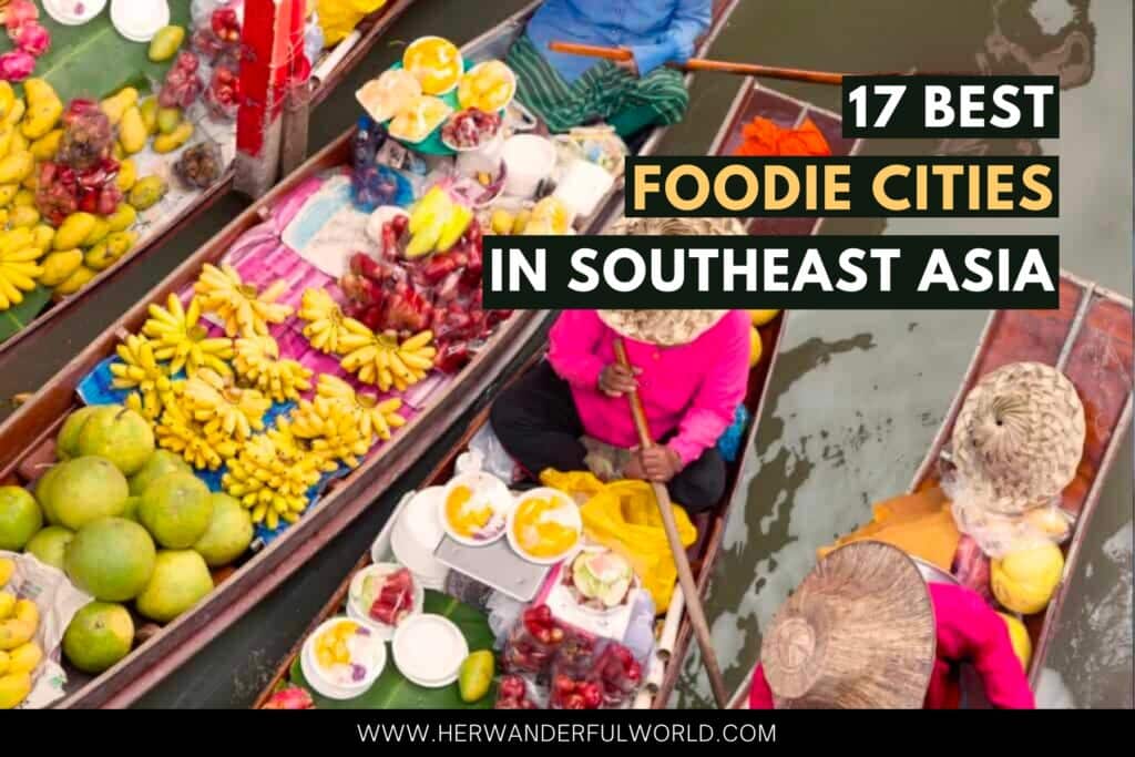 foodie destinations in Southeast Asia featured image